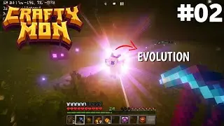 Evolution and Nether In CRAFTYMON | #02