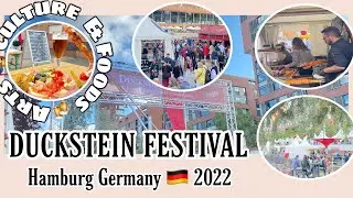 Duckstein Festival 2022 Hamburg Germany 🇩🇪 | Arts Culture & Foods