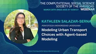 [csssa webinar] Modeling Urban Transport Choices with Agent-based Modeling