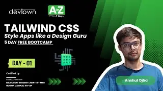 DAY - 1 | TAILWIND CSS - STYLE APPS LIKE A DESIGN GURU - 5 DAYS FREE BOOTCAMP