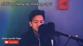 #BandangLapis #MusicChannel  Kabilang Buhay • Cover | Zander Lopecillo
