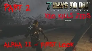 Alpha 11 - First Look (Part 2)