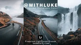 Edit Photo Like @WITHLUKE Free Lightroom Presets | Landscape Preset | Lightroom Tutorial  DNG & XMP