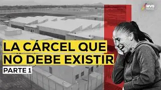 CEFERESO 16: La CÁRCEL donde la VIDA VALE unos cuantos PESOS | PARTE 1