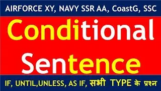 conditional sentences for Air Force , navy and Indian Coast Guard