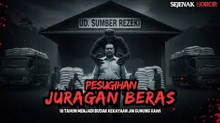 10 TAHUN JADI KAYA!! JURAGAN BERAS HANCUR MELAWAN SANTRI!! PESUGIHAN GUNUNG KAWI