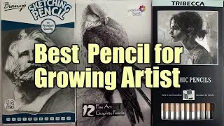 Best Pencil for Growing Artists | Review of Drawing Pencils