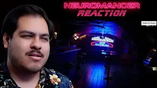 Neuromancer In Production Announcement Reaction &bull; William Gibson &bull; Apple TV+ &bull; Sci-Fi &bull; Neo Noir
