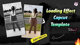 Loading Effect Capcut Template Reels Editing | Still Rollin Song Reels Editing | Trending Reels Edit
