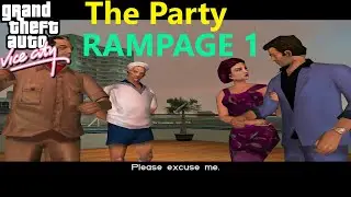 GTA Vice City Gameplay (The Party, Rampage: 1) Without Any Cheat Codes