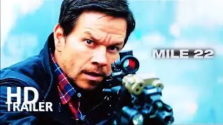 Mile 22 Trailer Teaser - 2018 Action Movie | Xetrailers