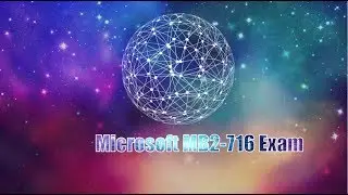 Microsoft MCSA MB2-716 certification exam
