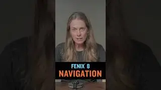 Navigation tips for fenix&reg; 8