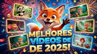 RETROSPECTIVA 2025 | Os Melhores V&iacute;deos do Canal#historiainfantilparadormir #lerparacrianca#infantil