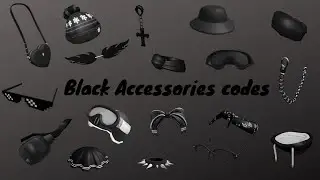 ROBLOX BLACK ACCESSORIES CODES for Brookhaven,Bloxburg and Berry avenue||Elsie codes