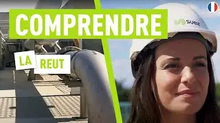 Comprendre la REUT | Parlez-vous SUEZ