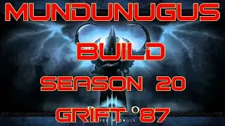 Diablo 3 | Season 20 | Grift 87 Leveling | Mundunugus Build