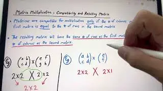 Matrices: Multiplication Compatibility and the Resulting Matrix