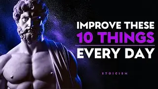 Habits You MUST Work on EVERY DAY   Stoic philosophy