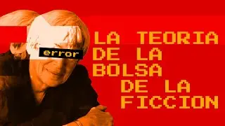 La teor&iacute;a de la bolsa de la ficci&oacute;n [ URSULA K LE GUIN ]