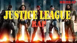 Justice League || RAP || MrBRAP