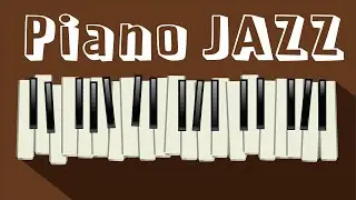 Relaxing Piano JAZZ - Smooth Piano JAZZ Music For Rainy Mood