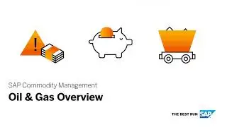 SAP Commodity Management for Hydrocarbons