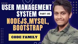 User management system (part-5) Best beginner project with node  ,bootstrap and mysql  @codefamily