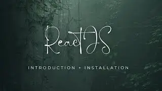 ReactJS Installation and Introduction || Vite + Create-React-App