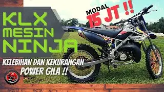 KLX Mesin NINJA - 15JT Power GILA // VICKS MOTOR