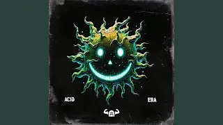 ACID ERA