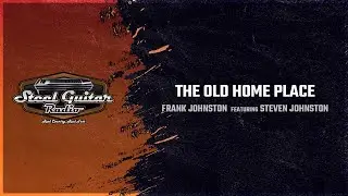 The Old Home Place - Frank Johnston