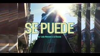 SE PUEDE - Lady MONZ&Oacute;N, Ed Bassie ( Prod. Paulo Cas&aacute;s)