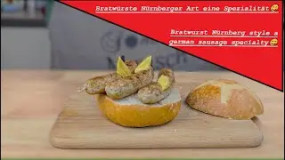Nürnberger Bratwurst die Fränkisch Wurstspezialität/Nürnberg Bratwurst, the German sausage specialty
