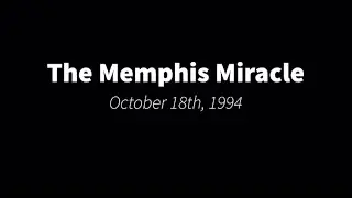 The Memphis Miracle of 1994