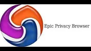 How to download and install Epic Browser