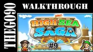 [Walkthrough] High Sea Saga [#9] Found a Monster Egg