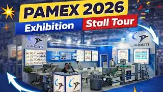 PAMEX 2026 Stall Tour 2nd video | Demo of machinery | Lahooti Printech Pvt Ltd | Mumbai, Maharashtra