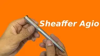 Sheaffer Agio fountain pen