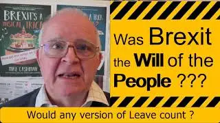 Was Brexit the Will of the People -  there were only two options on the ballot paper