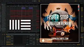 Fisher - Stop It Ableton Remake (Tech House Template)