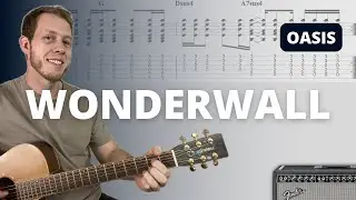 How to Play Wonderwall by Oasis