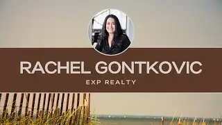 About Rachel Gontkovic, Realtor and Associate Broker, EXP Realty.