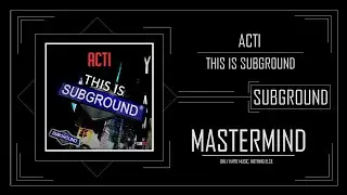 ACTI - This Is Subground