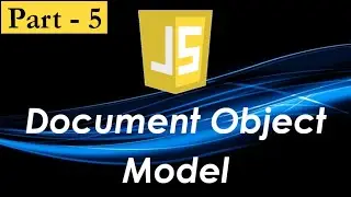Epi-19 Document Object Model (Part-5) || Javascript in Tamil