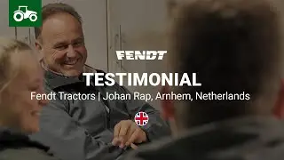 Fendt Testimonial | Johan Rap | Fendt Tractors | Fendt 200 Vario | Fendt