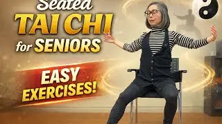 Tai Chi for Seniors / Easy to Follow 