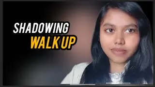 Start to do practice a shadowing Walk up in English with me #viral video 🏆🏆😊😊😊😊