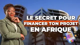 Comment Financer un Projet Immobilier en Afrique