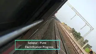 Solapur Pune Electrification Progress